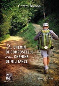Picture of Du chemin de Compostelle aux chemin de militance