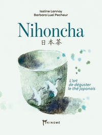 Picture of Nihoncha - L'art de déguster le thé japonais
