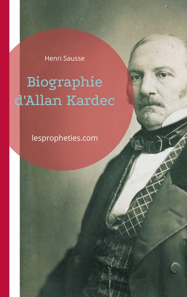 Picture of Biographie d'Allan Kardec