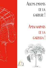 Image de Anem mainats de la Garbura ! Allons enfants de la Garbure !