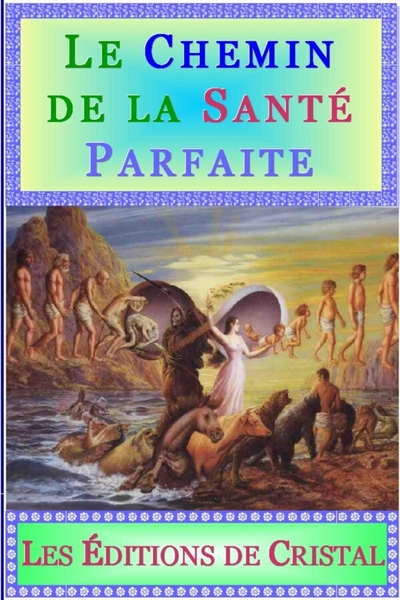 Image de Le Chemin de la Santé Parfaite