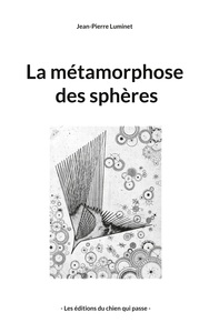 Image de La métamorphose des sphères