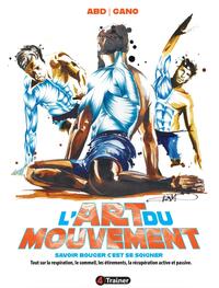 Picture of L'Art du mouvement (Version Luxe enrichie)