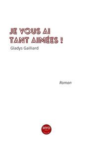 Picture of Je vous ai tant aimées