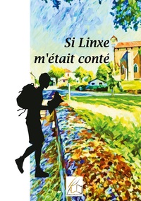 Picture of Si Linxe m'était conté