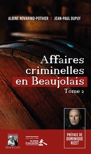 Picture of Affaires criminelles en Beaujolais Tome 2