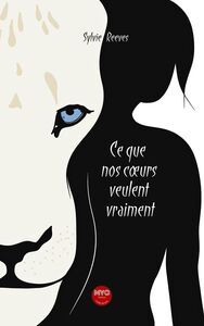 Image de Ce que nos cœurs veulent vraiment