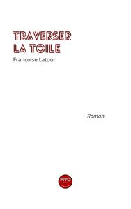 Image de Traverser la toile