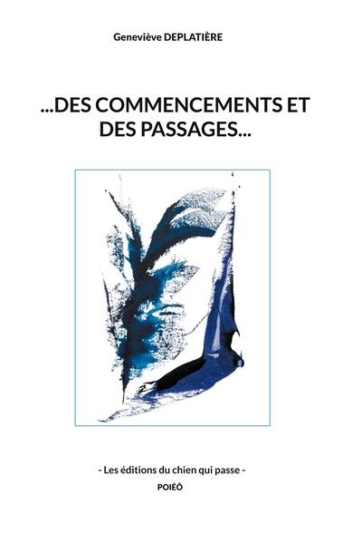 Picture of ...des commencements et des passages...