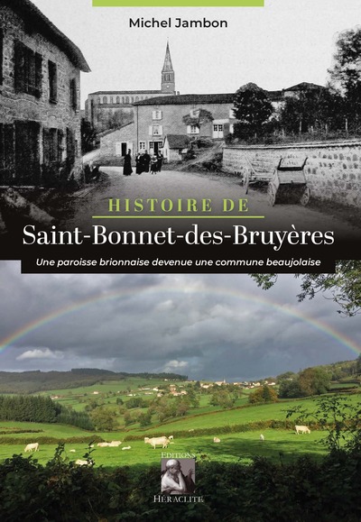 Picture of Histoire de Saint Bonnet des Bruyères