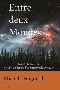 Picture of Entre deux mondes