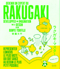 Picture of DEVENIR UN EXPERT DU RAKUGAKI