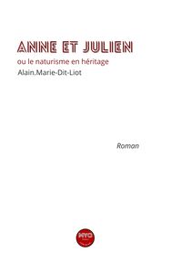 Image de Anne et Julien ou le naturisme en héritage