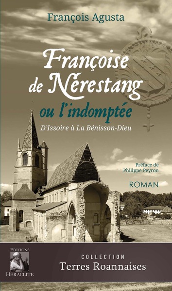 Image de Françoise de Nérestang ou l'indomptée