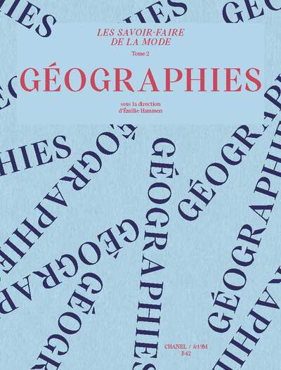 Picture of Les savoir-faire de la mode volume 2 : géographies