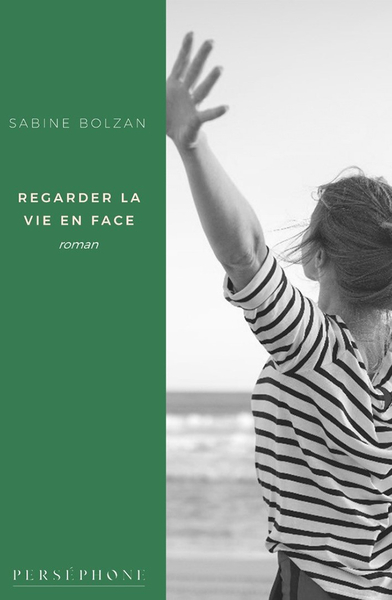 Picture of Regarder la vie en face