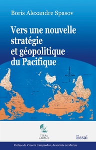 Picture of Vers une nouvelle stratégie et géopolitique du Pacifique