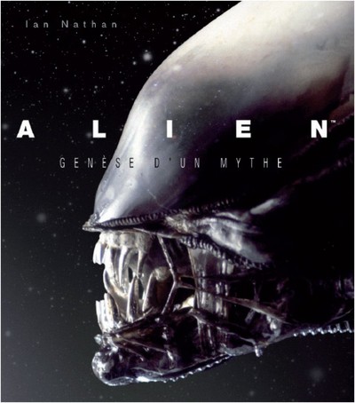 Picture of ALIEN : GENESE D'UN MYTHE