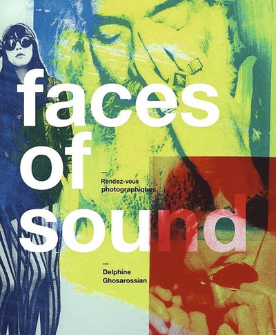 Image de Faces of sound - Rendez-vous photographiques