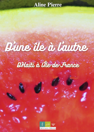 Picture of D’une île à l’autre, d’Haïti à l’Île de France
