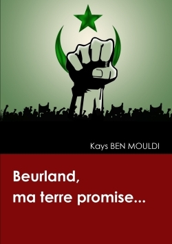 Picture of Beurland, ma terre promise...
