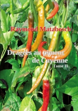 Image de Dragées au piment de Cayenne. Tome II