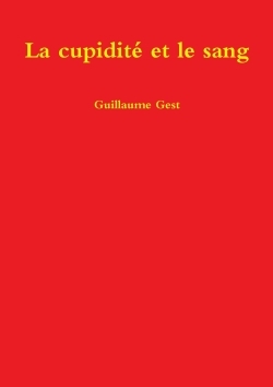 Image de La cupidité et le sang
