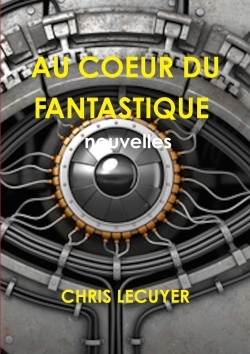 Picture of AU COEUR DU FANTASTIQUE   Recueil de 11 nouvelles