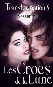Image de Les Crocs de la Lune - TransformationS