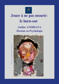 Picture of Jouer à ne pas mourir : le burn-out.