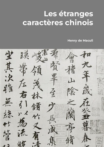 Image de Les étranges caractères chinois