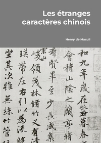 Image de Les étranges caractères chinois