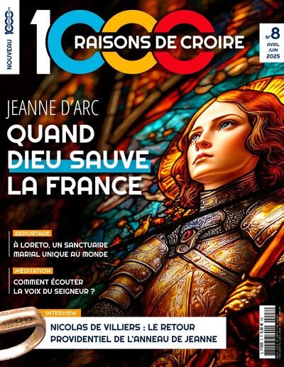 Picture of 1000 Raisons de Croire #8- Sainte Jeanne d'Arc