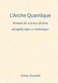 Picture of L'Arche Quantique
