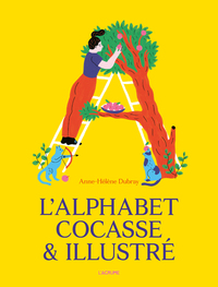 Image de L'alphabet cocasse & illustré