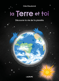 Image de La Terre et toi