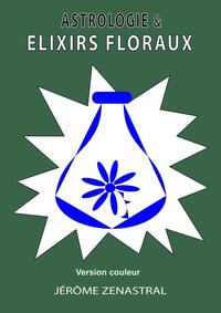 Image de Astrologie & élixirs floraux (couleur)