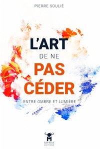 Picture of L'Art de ne pas Céder
