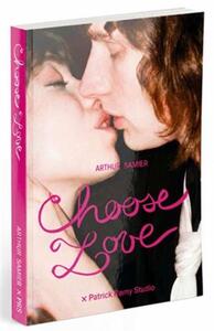 Image de Arthur Samier Choose Love /anglais