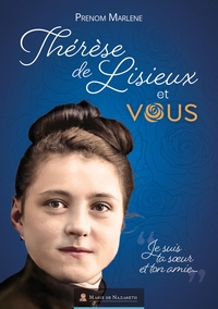 Image de Thérèse de Lisieux et vous