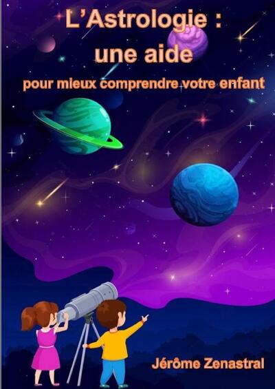 Picture of L'astrologie pour comprendre un enfant