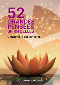 Picture of 52 grandes pensées spirituelles - Une lumière par semaine