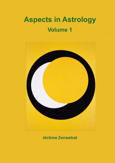 Picture of Aspects in Astrology Volume 1