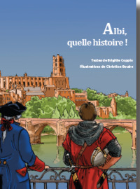 Image de Albi, quelle histoire