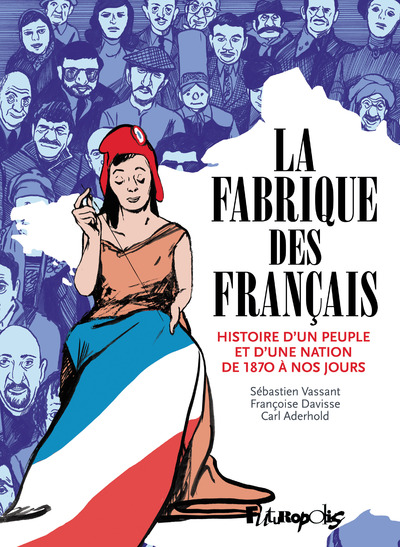 Picture of La Fabrique des Français