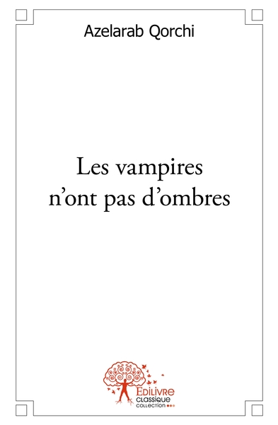 Image de Les vampires n'ont pas d'ombres