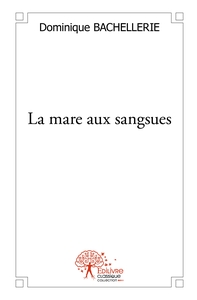 Image de La mare aux sangsues