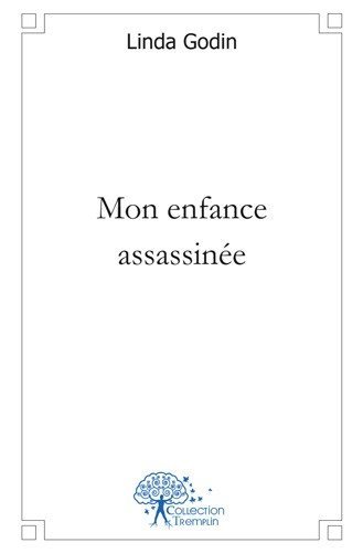 Image de Mon enfance assassinée
