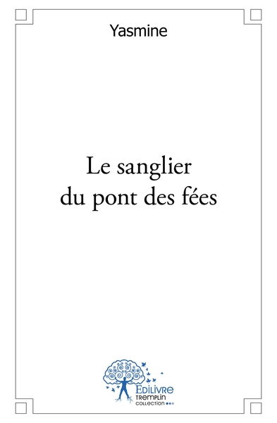 Image de Le sanglier du pont des fées