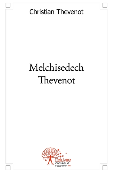 Picture of Melchisedech Thevenot